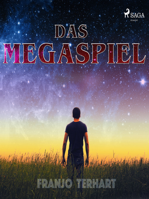 Title details for Das Megaspiel (Ungekürzt) by Franjo Terhart - Wait list